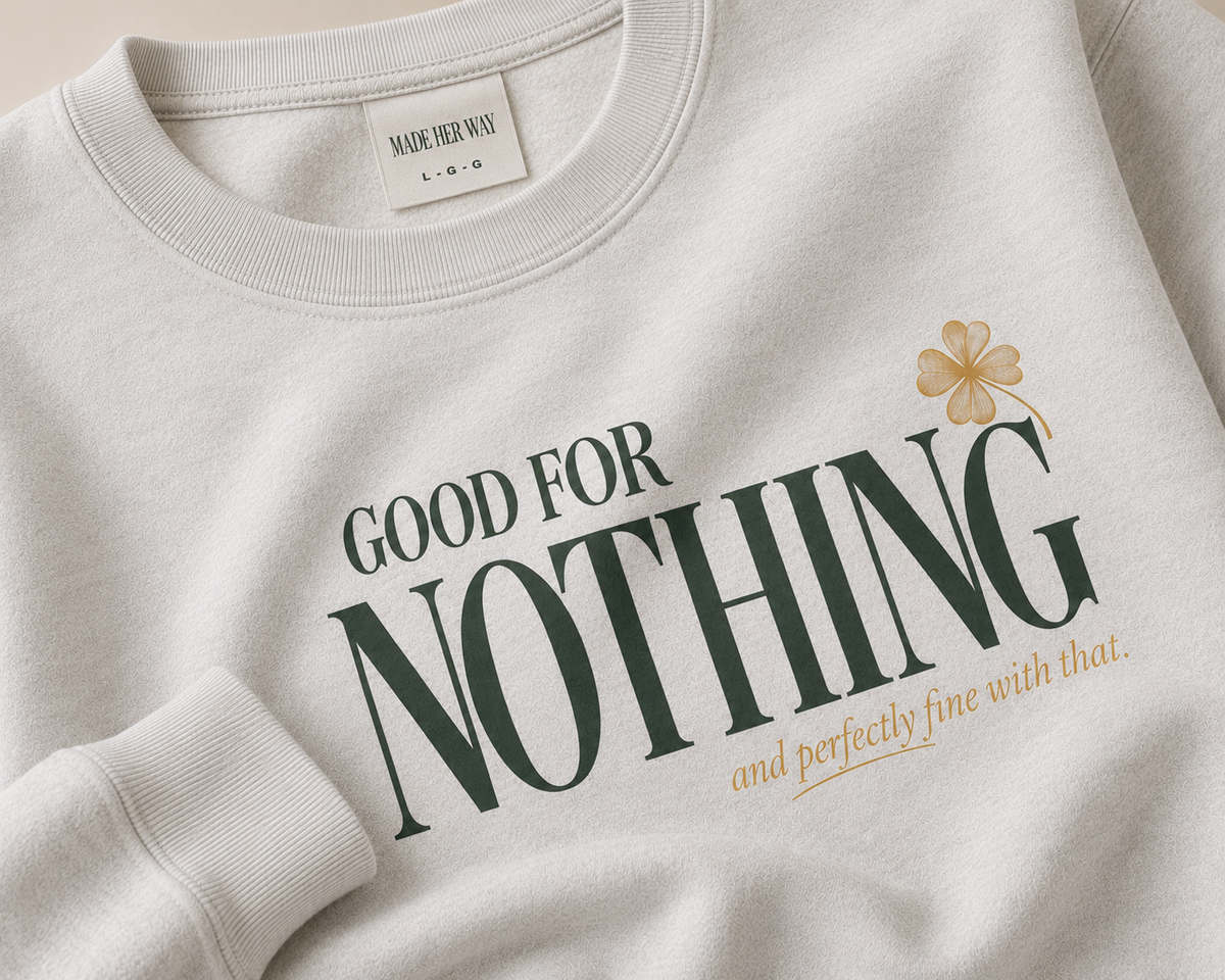 Good For Nothing